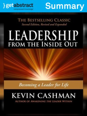cover image of Leadership from the Inside Out (Summary)